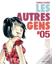 Les Autres Gens T.5 Les Autres Gens T5