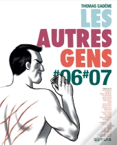 Les Autres Gens T.6 Les Autres Gens 6-7