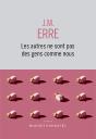 Les Autres Ne Sont Pas Des Gens Comme Nous - Preview
