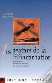 Les Avatars De La Reincarnation