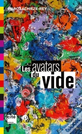 Les Avatars Du Vide
