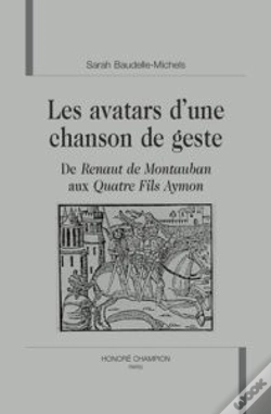 Capa do artigo Les Avatars D'Une Chanson De Geste ; De Renaut De Montauban Aux Quatre Fils Aymon