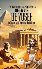 Capa do artigo Les Aventures Apocryphes De La Vie De Yosef : Épisode 3 : L