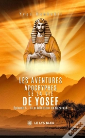 Capa do artigo Les Aventures Apocryphes De La Vie De Yosef : Épisode 5: Le Prédicateur De Nazareth