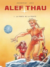 Les Aventures D'Alef-Thau Tome 7 : La Porte De La Vérité