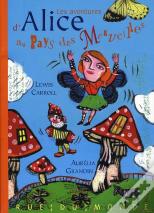 Les Aventures D'Alice Au Pays Des Merveilles