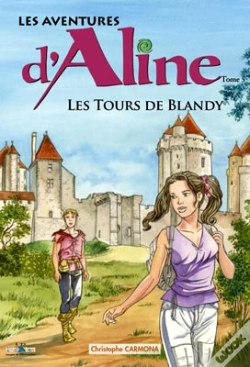 Capa do artigo Les Aventures D'Aline T.5 ; Les Tours De Blandy