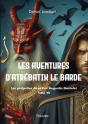 Les Aventures D'Atrébatix Le Barde - Tome 7 - Preview