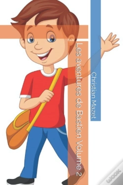Capa do artigo Les Aventures De Bastien Volume 2