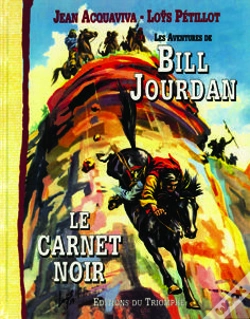 Capa do artigo Les Aventures De Bill Jourdan Tome 1 ; Le Carnet Noir