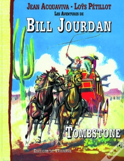 Capa do artigo Les Aventures De Bill Jourdan Tome 2 ; Tombstone