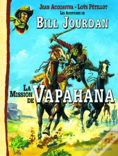 Les Aventures De Bill Jourdan Tome 3 ; La Mission De Vapahana