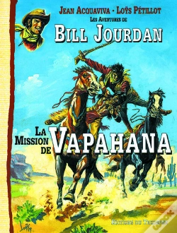Capa do artigo Les Aventures De Bill Jourdan Tome 3 ; La Mission De Vapahana