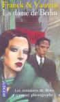Les Aventures De Boro, Reporter Photographe ; La Dame De Berlin - Preview