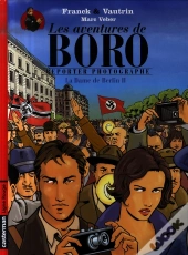 Les Aventures De Boro Reporter Photographe ; La Dame De Berlin T.2