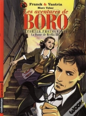 Capa do artigo Les Aventures De Boro Reporter Photographe ; La Dame De Berlin T.3