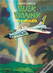 Les Aventures De Buck Danny : Intégrale Vol.11 : Tomes 38 À 40
