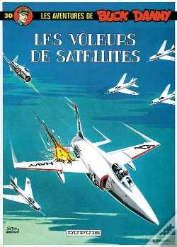 Capa do artigo Les Aventures De Buck Danny Tome 30 : Les Voleurs De Satellites
