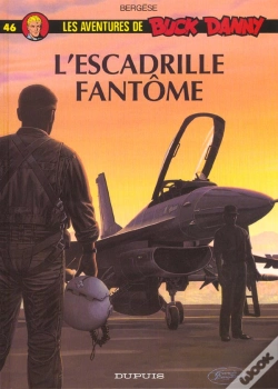 Capa do artigo Les Aventures De Buck Danny Tome 46 : L'Escadrille Fantôme