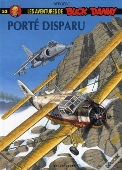 Capa do artigo Les Aventures De Buck Danny Tome 52 : Porté Disparu