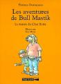Les Aventures De Bull Mastik ; Le Musée Du Chat Botté - Preview