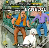 Les Aventures De Canélou - Tome 2