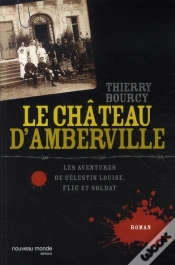 Capa do artigo Les Aventures De Célestin Louise, Flic Et Soldat ; Le Château D
