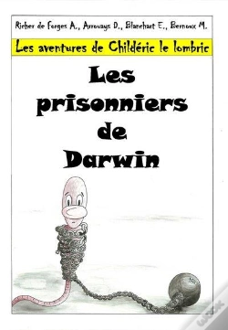 Capa do artigo Les Aventures De Childeric Le Lombric - 1. Les Prisonniers De Darwin