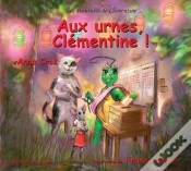 Capa do artigo Les Aventures De Clémentine ; Aux Urnes Clémentine !