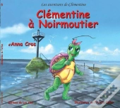 Les Aventures De Clémentine ; Clémentine À Noirmoutier