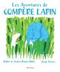 Les Aventures De Compère Lapin - Preview