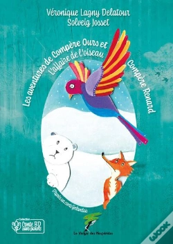 Capa do artigo Les Aventures De Compère Ours Et Compère Renard : L'Affaire De L'Oiseau