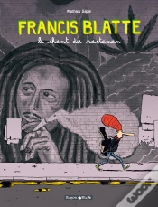 Capa do artigo Les Aventures De Francis Blatte Tome 1 ; Le Chant Du Rastaman