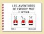 Les Aventures De Freddy Mut T.2 ; Le Retour - Preview