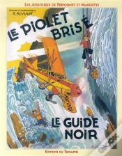 Capa do artigo Les Aventures De Fripounet Et Marisette Tome 1 ; Le Piolet Brisé