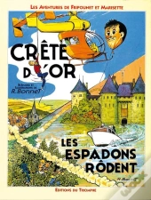Les Aventures De Fripounet Et Marisette Tome 3 ; Crête D'Or, Les Espadons Rôdent