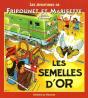 Les Aventures De Fripounet Et Marisette Tome 5 ; Les Semelles D'Or - Preview