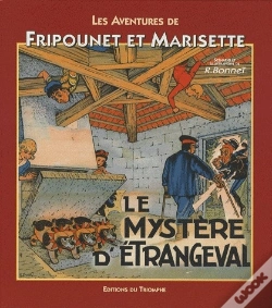 Capa do artigo Les Aventures De Fripounet Et Marisette Tome 9 ; Le Mystère D'Etrangeval