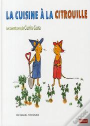 Les Aventures De Guri Et Gura ; La Cuisine À La Citrouille