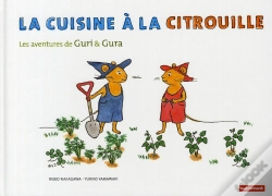 Capa do artigo Les Aventures De Guri Et Gura ; La Cuisine À La Citrouille