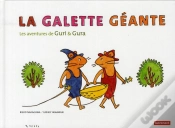 Capa do artigo Les Aventures De Guri Et Gura ; La Galette Géante