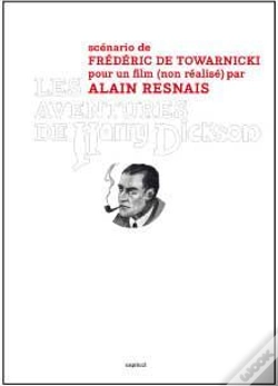 Capa do artigo Les Aventures De Harry Dickson ; Scénario De Frédéric De Towarnicki Pour Un Film (Non Réalisé) Par Alain Resnais