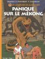 Les Aventures De Jack Bishop T.2 Panique Sur Le Mekong - Preview