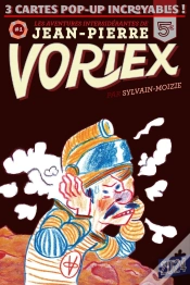 Capa do artigo Les Aventures De Jean-Pierre Vortex Tome 1