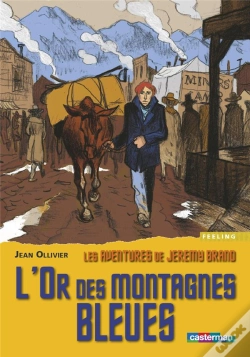 Capa do artigo Les Aventures De Jérémy Brand ; L'Or Des Montagnes Bleues