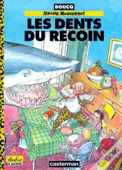 Capa do artigo Les Aventures De Jerome Moucherot T.1; Les Dents Du Recoin