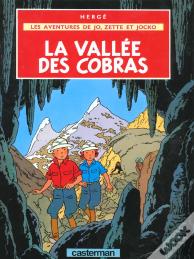 Les Aventures De Jo, Zette Et Jocko Tome 5 : La Vallée Des Cobras