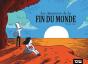 Les Aventures De La Fin Du Monde - Preview