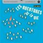 Les Aventures De La Vie - Preview