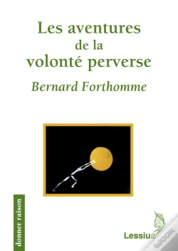 Capa do artigo Les Aventures De La Volonte Perverse